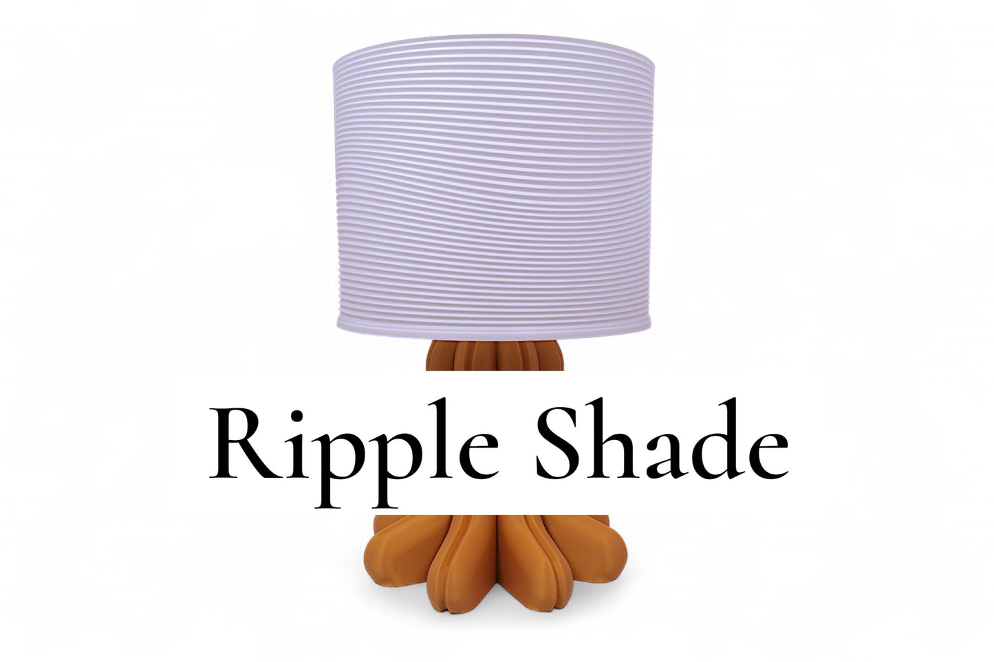 Table lamp – white ripple-textured lampshade with sculptural orange-brown petal-like base, labeled “Ripple Shade”
